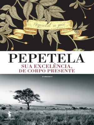 cover image of Sua Excelência, de Corpo Presente